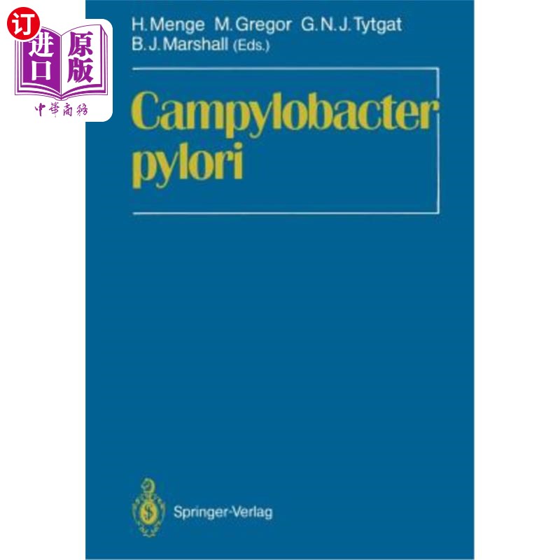 海外直订医药图书Campylobacter Pylori: Proceedings of the First International Symposium on Campyl 幽门弯曲菌:幽门弯