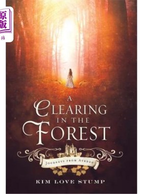 海外直订A Clearing in the Forest 森林中的一块空地