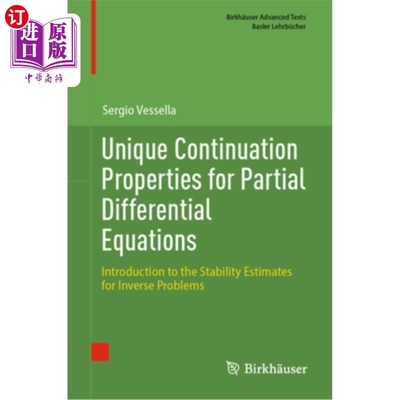 海外直订Unique Continuation Properties for Partial Differential Equations: Introduction  偏微分方程的唯一连续性质：