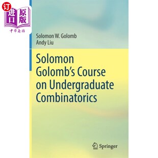 海外直订Solomon Golomb's Course on Undergraduate Combina... 所罗门·戈罗姆的本科生组合学课程