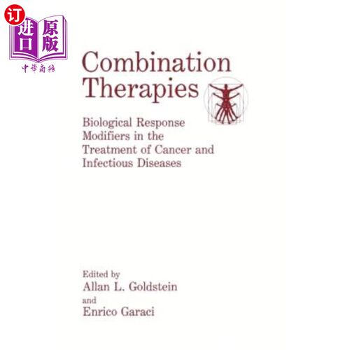 海外直订医药图书Combination Therapies: Biological Response Modifiers in the Treatment of Cancer  联合治疗：癌症和传