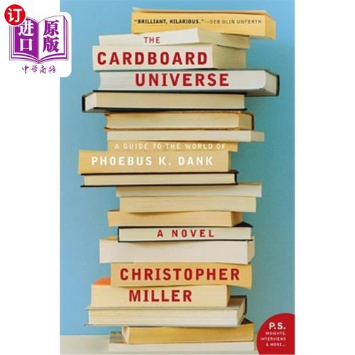 海外直订The Cardboard Universe: A Guide to the World of Phoebus K. Dank 纸板宇宙:菲比斯·k·丹克的世界指南