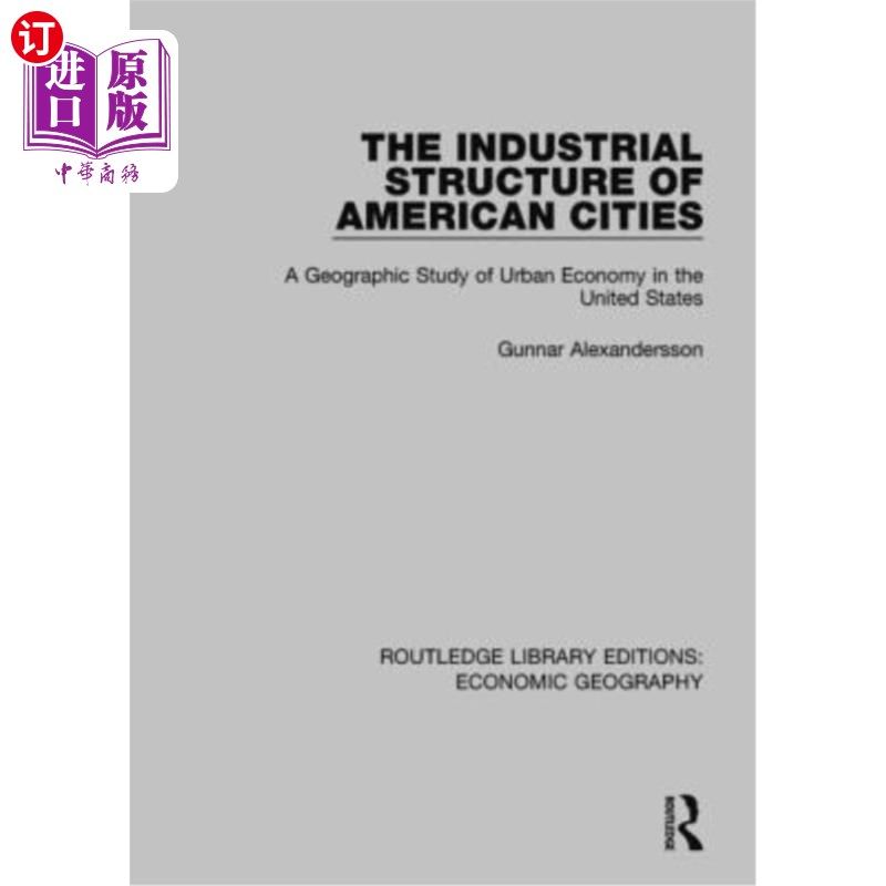海外直订The Industrial Structure of American Cities 美国城市的产业结构