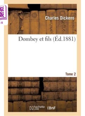 海外直订法语 Dombey Et Fils. Tome 2 董贝父子第 2 卷