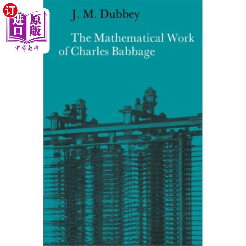 海外直订The Mathematical Work of Charles Babbage 查尔斯·巴贝奇的数学著作
