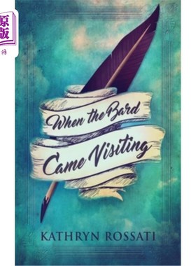 海外直订When The Bard Came Visiting 当吟游诗人来访时