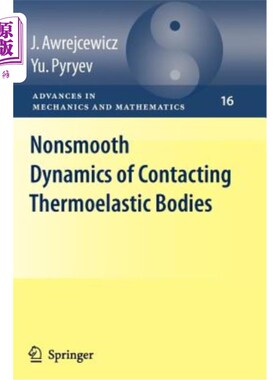 海外直订医药图书Nonsmooth Dynamics of Contacting Thermoelastic Bodies 接触热弹性体的非光滑动力学