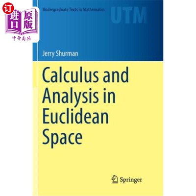 海外直订Calculus and Analysis in Euclidean Space 欧几里得空间中的微积分与分析