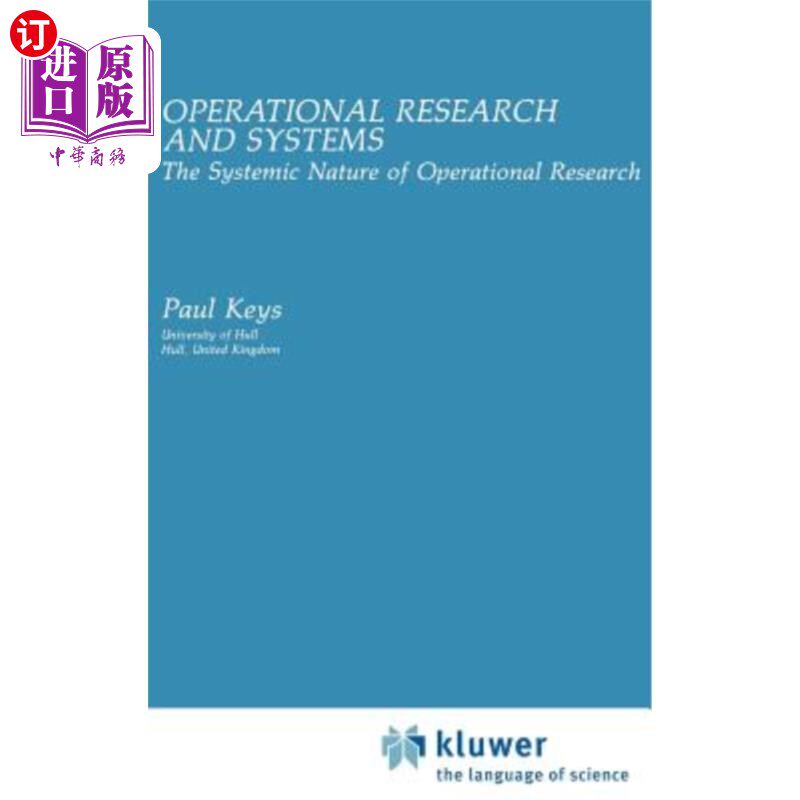 海外直订Operational Research and Systems: The Systemic Nature of Operational Research 运筹学与系统：运筹学的系统性