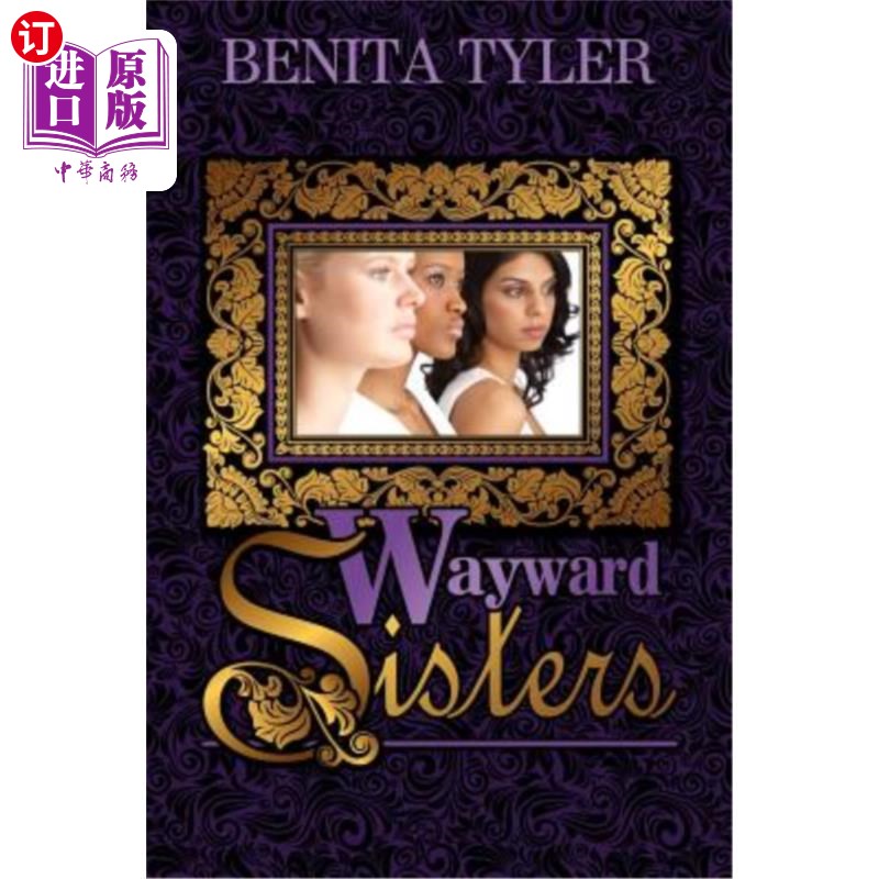 海外直订Wayward Sisters 任性的姐妹