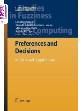 海外直订Preferences and Decisions: Models and Applications 偏好和决策:模型和应用