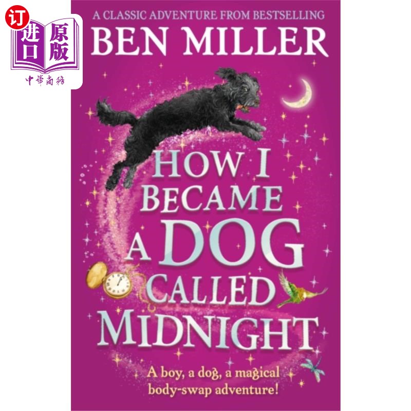 海外直订How I Became a Dog Called Midnight 我是怎么变成一只叫午夜的狗的