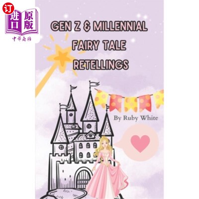 海外直订Gen Z and Millennial Fairy Tale Retellings Z世代和千禧一代的童话故事重述