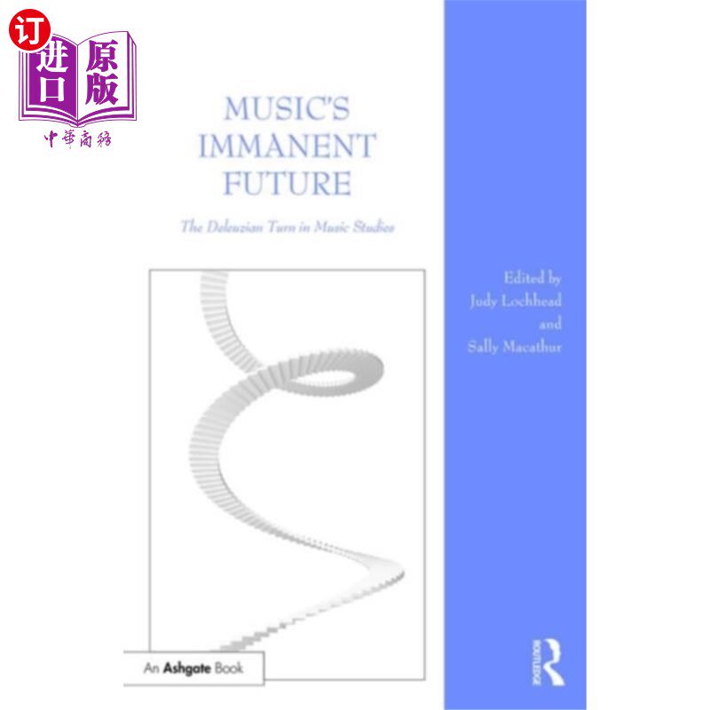 海外直订Music's Immanent Future 音乐的内在未来