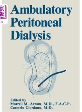 海外直订医药图书Ambulatory Peritoneal Dialysis 动态腹膜透析