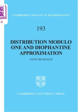 海外直订Distribution Modulo One and Diophantine Approximation 模一分布和丢番图近似