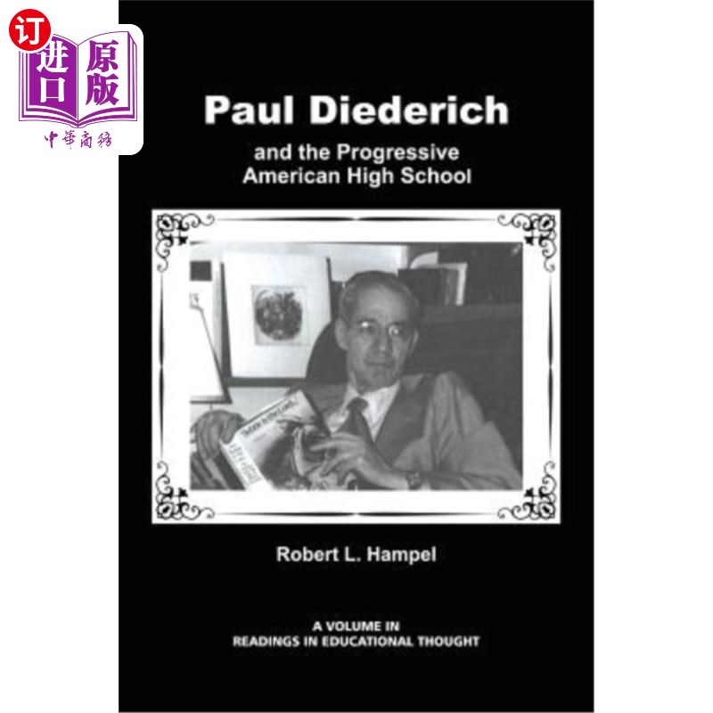 海外直订Paul Diederich and the Progressive American High School Paul Diederich和进步美国高中