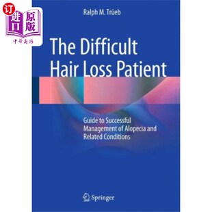 Patient Loss 难治性脱发患者 Hair 海外直订医药图书Difficult