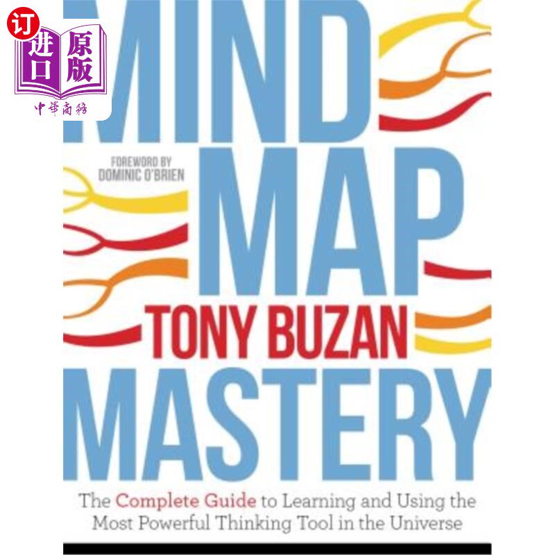 海外直订Mind Map Mastery: The Complete Guide to Learning and Using the Most Powerful Thi 思维导图掌握：学习和使用宇