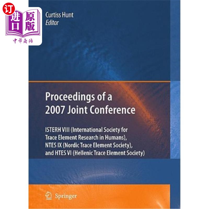 海外直订Proceedings of the Trace Elements in Diet, Nutrition, and Health: Essentiality a 饮食、营养和健康中微量元素的研