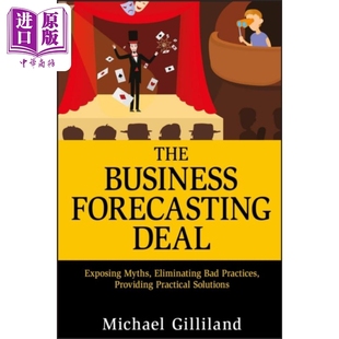 Business Deal Forecasting 中商原版 商业预测协议 揭露神话 消除不良做法 现货 英文原版 Gilliland The