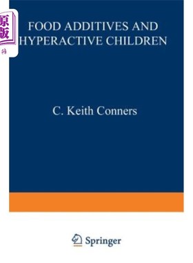 海外直订医药图书Food Additives and Hyperactive Children 食品添加剂和高活性儿童