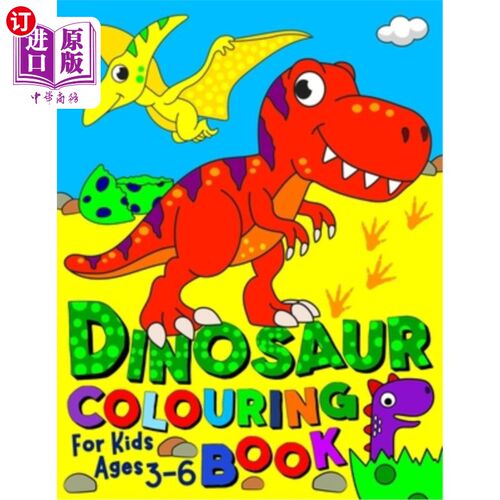 海外直订Dinosaur Colouring Book for Kids Ages 3-6 适合3-6岁儿童的恐龙涂色书