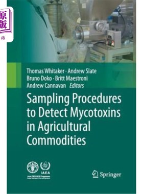 海外直订Sampling Procedures to Detect Mycotoxins in Agricultural Commodities 农产品中真菌毒素检测的抽样程序