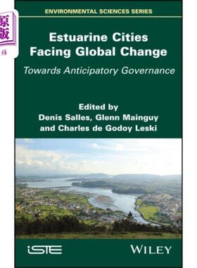海外直订Estuarine Cities Facing Global Change 面临全球变化的河口城市