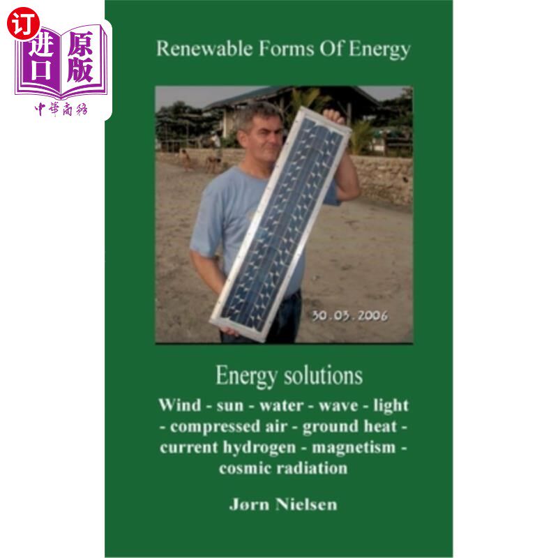 海外直订Renewable Forms Of Energy: Energy Solutions 可再生能源：能源解决方案