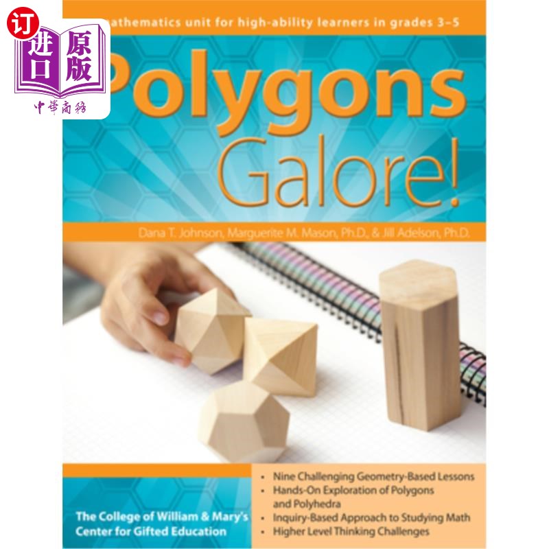 海外直订Polygons Galore: A Mathematics Unit for High-Ability Learners in Grades 3-5 Polygons Galore：面向3-