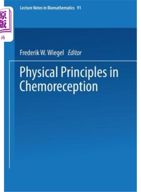 海外直订Physical Principles in Chemoreception 化学感受的物理原理