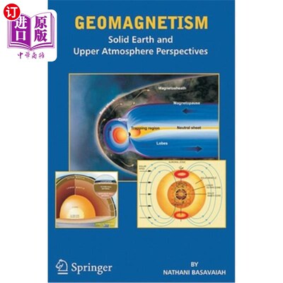 海外直订Geomagnetism: Solid Earth and Upper Atmosphere Perspectives 地磁：固体地球和高层大气透视图