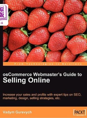 海外直订Oscommerce Webmaster's Guide to Selling Online Oscommerce网站管理员在线销售指南