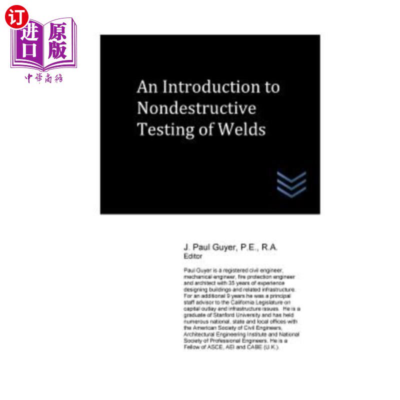 海外直订An Introduction to Nondestructive Testing of Welds 焊缝无损检测导论