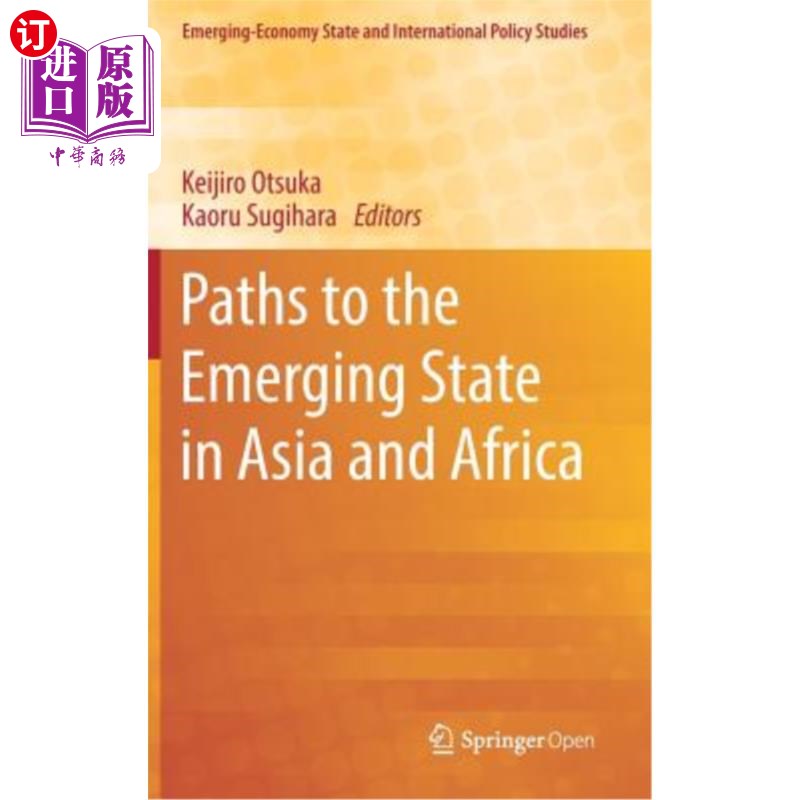 海外直订Paths to the Emerging State in Asia and Africa 亚洲和非洲新兴国家之路