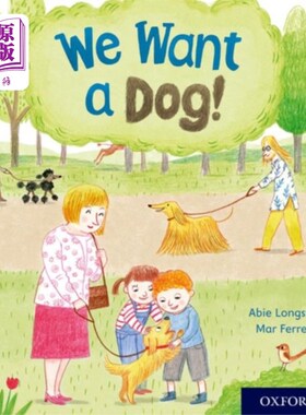 海外直订Oxford Reading Tree Story Sparks: Oxford Level 3... 牛津阅读树故事火花:牛津第三关:我们想要一只狗!