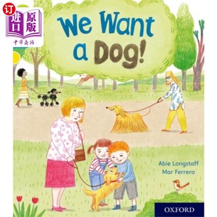海外直订Oxford Reading Tree Story Sparks: Oxford Level 3... 牛津阅读树故事火花:牛津第三关:我们想要一只狗!