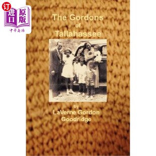 海外直订The Gordons of Tallahassee 塔拉哈西的戈顿人