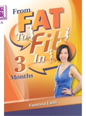 海外直订医药图书From Fat to Fit In 3 Months: How to Lose Weight through H.A.B.I.T.S and Keep It  三个月内从肥胖到健
