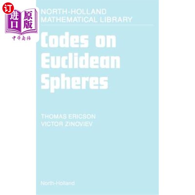 海外直订Codes on Euclidean Spheres: Volume 63 欧几里得球体上的代码