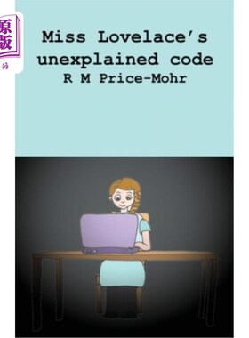 海外直订Miss Lovelace's unexplained code 洛夫莱斯小姐无法解释的密码