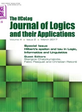 海外直订Ifcolog Journal of Logics and their Applications. Hilbert's epsilon and tau in L 逻辑及其应用杂志。希尔伯特