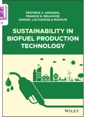 海外直订Sustainability in Biofuel Production Technology 生物燃料生产技术的可持续性
