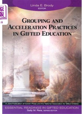 海外直订Grouping and Acceleration Practices in Gifted Education 天才教育中的分组和实践