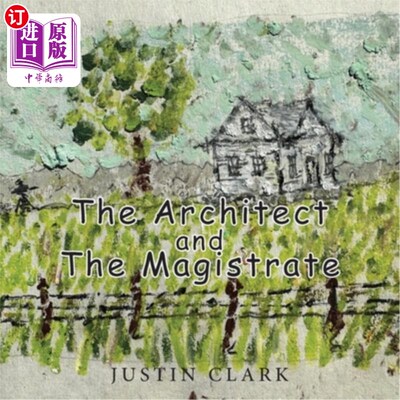 海外直订The Architect and the Magistrate 建筑师和法官