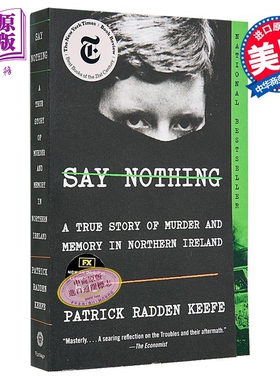 什么都别说 一个关于北爱尔兰谋杀与记忆的真实故事 Say Nothing 英文原版 Patrick Radden Keefe【中商原版】