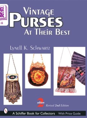 海外直订Vintage Purses: At Their Best 复古包包:在它们最好的时候