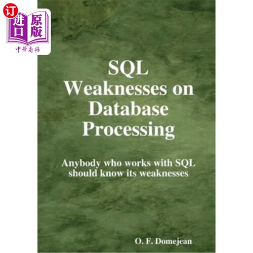 海外直订SQL Weaknesses on Database Processing SQL数据库处理的弱点