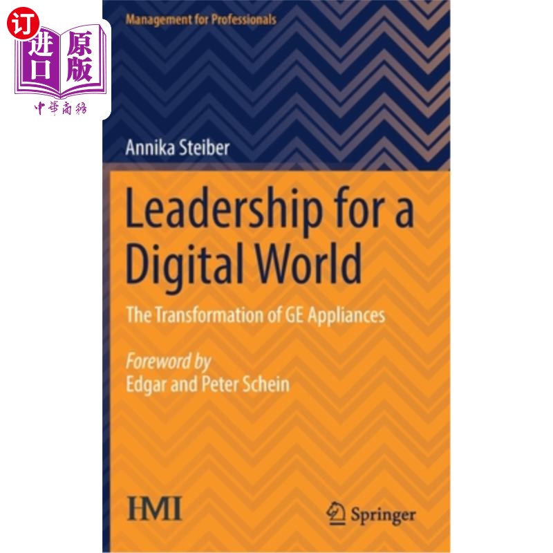 海外直订Leadership for a Digital World: The Transformation of GE Appliances 数字世界的领导:GE电器的变革